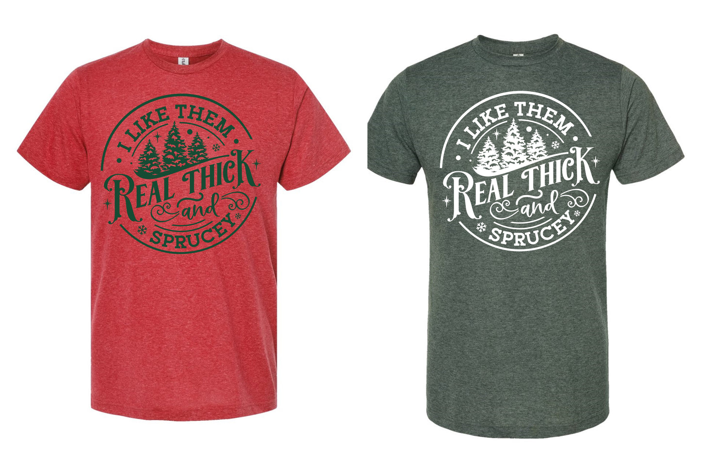 Thick & Sprucy Shirt