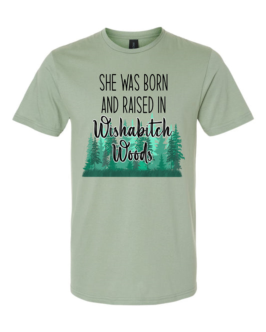 Wishabitch Woods Shirt